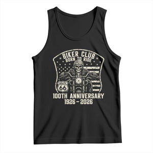 Vintage Biker Club Born To Ride Tank Top 100th Anniversary Mother Road TS12 Black Print Your Wear