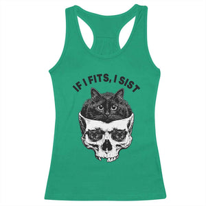 If I Fits I Sits Black Cat Skull Racerback Tank Top Gothic Dark Humor Gift TS12 Irish Green Print Your Wear