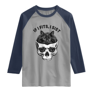 If I Fits I Sits Black Cat Skull Raglan Shirt Gothic Dark Humor Gift TS12 Sport Gray Navy Print Your Wear