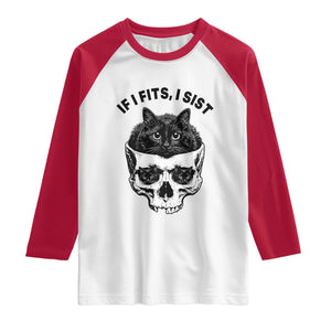 If I Fits I Sits Black Cat Skull Raglan Shirt Gothic Dark Humor Gift TS12 White Red Print Your Wear