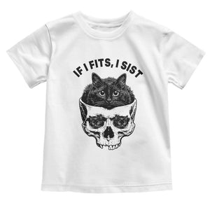 If I Fits I Sits Black Cat Skull Toddler T Shirt Gothic Dark Humor Gift TS12 White Print Your Wear