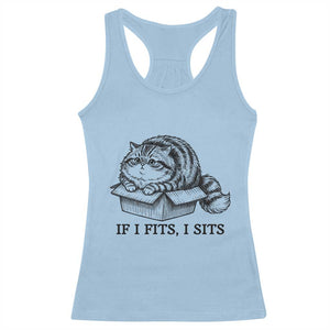 If I Fits I Sits Racerback Tank Top Chubby Kitty Funny Cat Lover Gift TS12 Light Blue Print Your Wear