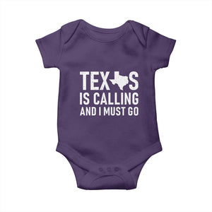 Texas Is Calling And I Must Go Baby Onesie Southern Texan Pride TS12 Purple Print Your Wear