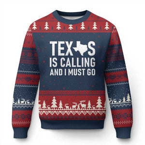 Texas Is Calling And I Must Go Ugly Christmas Sweater Southern Texan Pride TS12 Navy Red Print Your Wear
