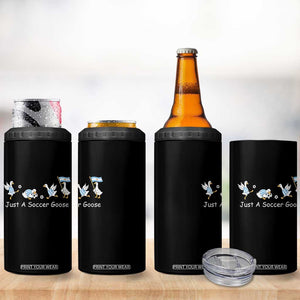 Funny Just A Soccer Goose 4 in 1 Can Cooler Tumbler Argentina Soccer Lover
