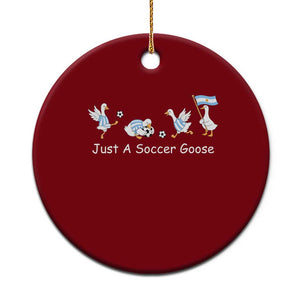 Funny Just A Soccer Goose Ceramic Ornament Argentina Soccer Lover