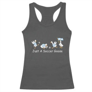 Funny Just A Soccer Goose Racerback Tank Top Argentina Soccer Lover