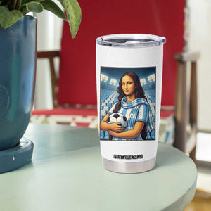 Funny Argentina Soccer Mona Lisa Tumbler Cup Football Fan Pride Graphic
