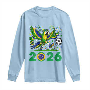 Funny Brazil Soccer Macaw Long Sleeve Shirt 2026 Football Fan Graphic