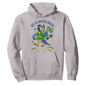 Off To Watch Brazil Hoodie Funny Tropical Bird Soccer Fan