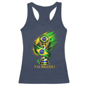 Brazil Soccer Fan 2026 Gift Racerback Tank Top Vai Brasil