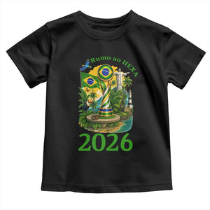 Rumo Ao Hexa Toddler T Shirt Brazil Soccer Fan 2026 Graphic