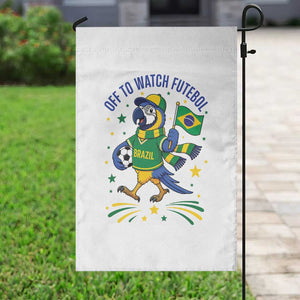 Off To Watch Futebol Garden Flag Funny Brazil Macaw Soccer Fan