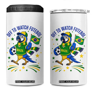 Off To Watch Futebol 4 in 1 Can Cooler Tumbler Funny Brazil Macaw Soccer Fan