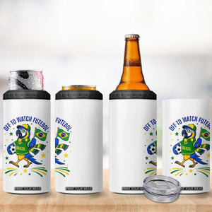 Off To Watch Futebol 4 in 1 Can Cooler Tumbler Funny Brazil Macaw Soccer Fan