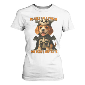 Beagle Halloween Skeleton T Shirt For Women Not Scary Just Cute Dog Lover TS12 White Print Your Wear