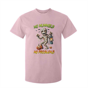 Halloween Mummy T Shirt For Kid Funny Mo Mummies Mo Problems TS12 Light Pink Print Your Wear