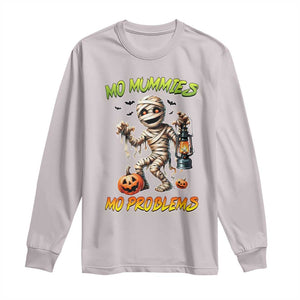 Halloween Mummy Long Sleeve Shirt Funny Mo Mummies Mo Problems TS12 Ice Gray Print Your Wear