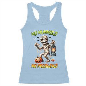 Halloween Mummy Racerback Tank Top Funny Mo Mummies Mo Problems TS12 Light Blue Print Your Wear