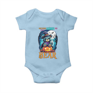 Halloween Killer Witch Teddy Bear Baby Onesie Nothing Scares Me TS12 Light Blue Print Your Wear