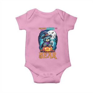 Halloween Killer Witch Teddy Bear Baby Onesie Nothing Scares Me TS12 Light Pink Print Your Wear