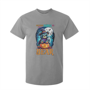 Halloween Killer Witch Teddy Bear T Shirt For Kid Nothing Scares Me TS12 Sport Gray Print Your Wear