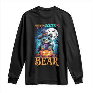 Halloween Killer Witch Teddy Bear Long Sleeve Shirt Nothing Scares Me TS12 Black Print Your Wear