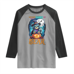 Halloween Killer Witch Teddy Bear Raglan Shirt Nothing Scares Me TS12 Sport Gray Black Print Your Wear