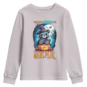 Halloween Killer Witch Teddy Bear Youth Sweatshirt Nothing Scares Me TS12 Ice Gray Print Your Wear