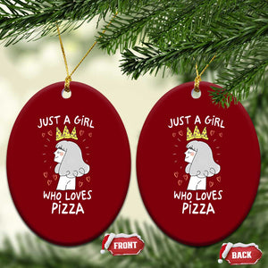 Just A Girl Who Loves Pizza Ceramic Ornament Cute Queen Pizza Crown TS12 Print Your Wear