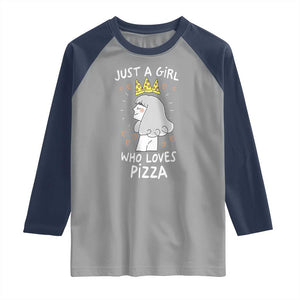 Just A Girl Who Loves Pizza Raglan Shirt Cute Queen Pizza Crown TS12 Sport Gray Navy Print Your Wear