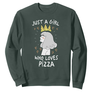 Just A Girl Who Loves Pizza Sweatshirt Cute Queen Pizza Crown TS12 Dark Forest Green Print Your Wear