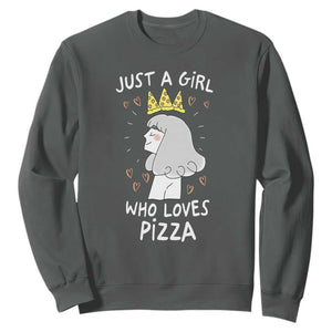 Just A Girl Who Loves Pizza Sweatshirt Cute Queen Pizza Crown TS12 Dark Heather Print Your Wear