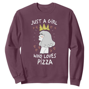Just A Girl Who Loves Pizza Sweatshirt Cute Queen Pizza Crown TS12 Maroon Print Your Wear