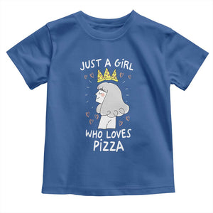 Just A Girl Who Loves Pizza Toddler T Shirt Cute Queen Pizza Crown TS12 Royal Blue Print Your Wear
