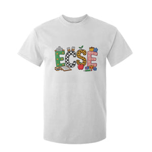 Early Childhood Special Education Teacher T Shirt For Kid ECSE Life