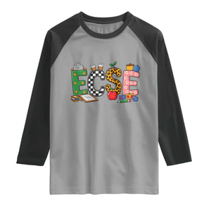 Early Childhood Special Education Teacher Raglan Shirt ECSE Life