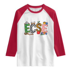 Early Childhood Special Education Teacher Raglan Shirt ECSE Life