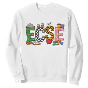 Early Childhood Special Education Teacher Sweatshirt ECSE Life
