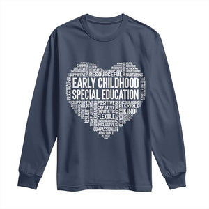 Early Childhood Special Education Teacher Long Sleeve Shirt Caring Compassionate Kindness