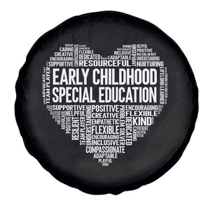 Early Childhood Special Education Teacher Spare Tire Cover Caring Compassionate Kindness