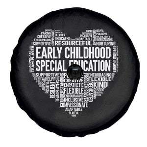 Early Childhood Special Education Teacher Spare Tire Cover Caring Compassionate Kindness