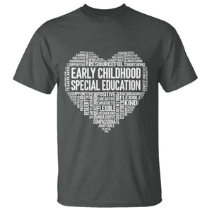 Early Childhood Special Education Teacher T Shirt Caring Compassionate Kindness