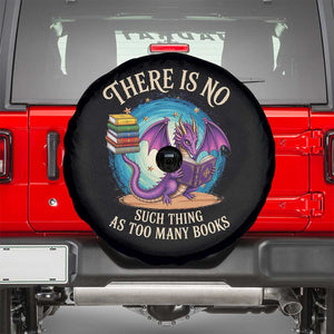 Fantasy Dragon Book Lover Spare Tire Cover There Is No Such Thing As Too Many Books TS12 Black Print Your Wear