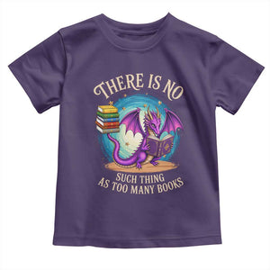 Fantasy Dragon Book Lover Toddler T Shirt There Is No Such Thing As Too Many Books TS12 Purple Print Your Wear