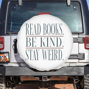 Be Kind Stay Weird Book Lover Spare Tire Cover Teacher Reading Books Gift