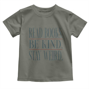 Be Kind Stay Weird Book Lover Toddler T Shirt Teacher Reading Books Gift