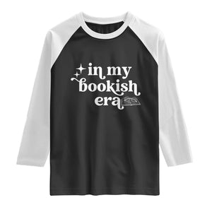 In My Bookish Era Reading Gift Raglan Shirt Book Lover