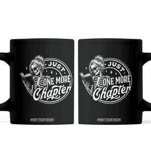 Just One More Chapter Skeleton Woman Coffee Mug Book Lover Gift