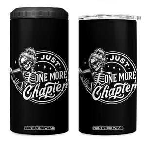Just One More Chapter Skeleton Woman 4 in 1 Can Cooler Tumbler Book Lover Gift